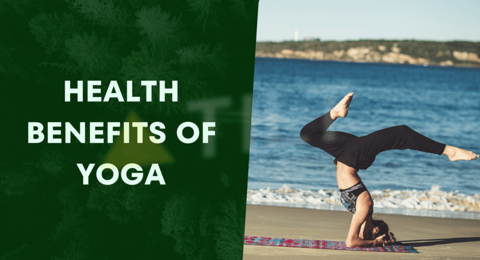 Health Benefits Of Yoga - Triangle Tilt