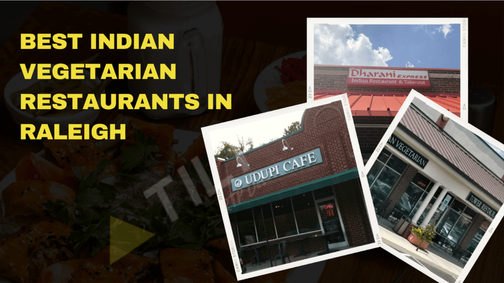 Indian Vegetarian Restaurants In Raleigh 1024x576 