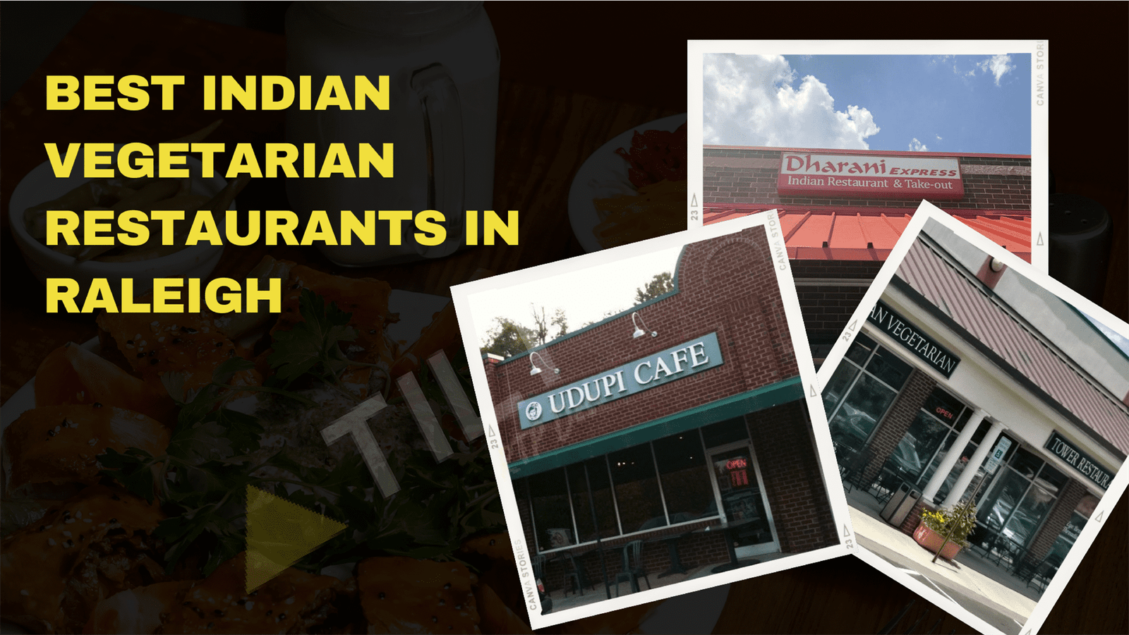5 Best Indian Vegetarian Restaurants In Raleigh​