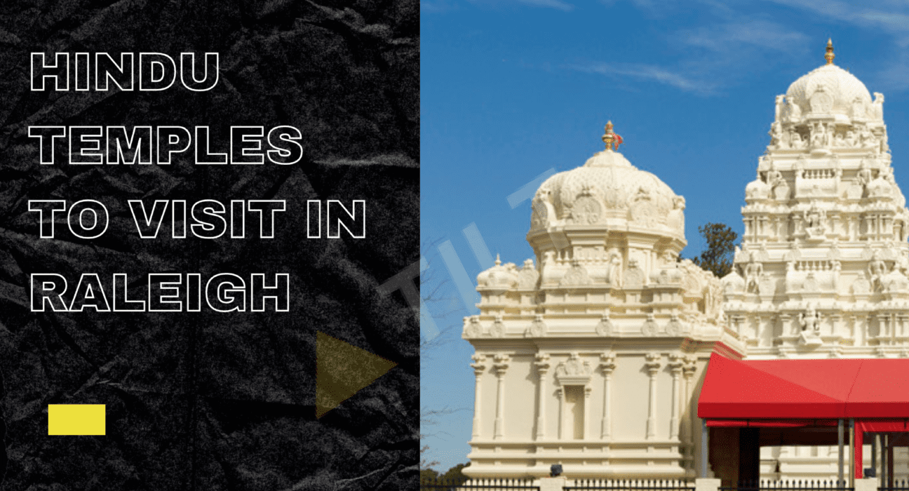hindu temples to visit in raleigh - traingle tilt