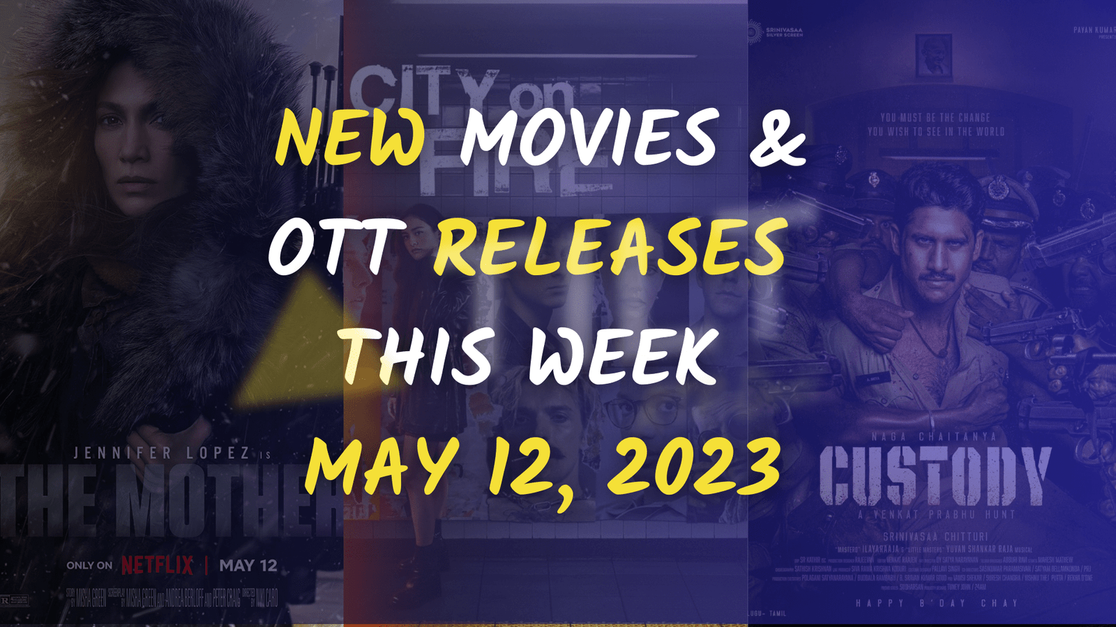New Movies & OTT Releases This Week May 12, 2023