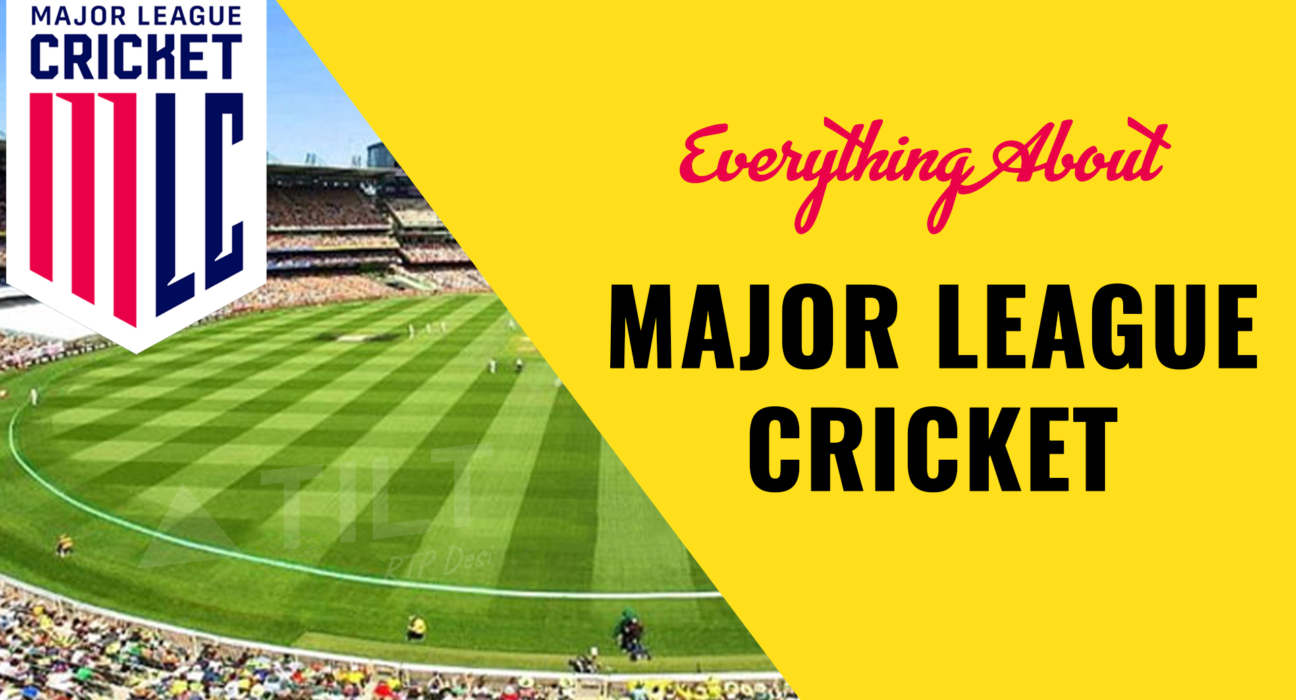 Everything About Major League Cricket - Triangle Tilt