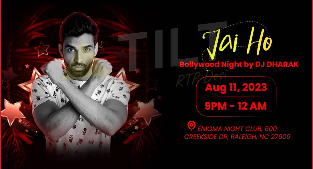Jai Ho – Bollywood Night by DJ Dharak - Triangle Tilt