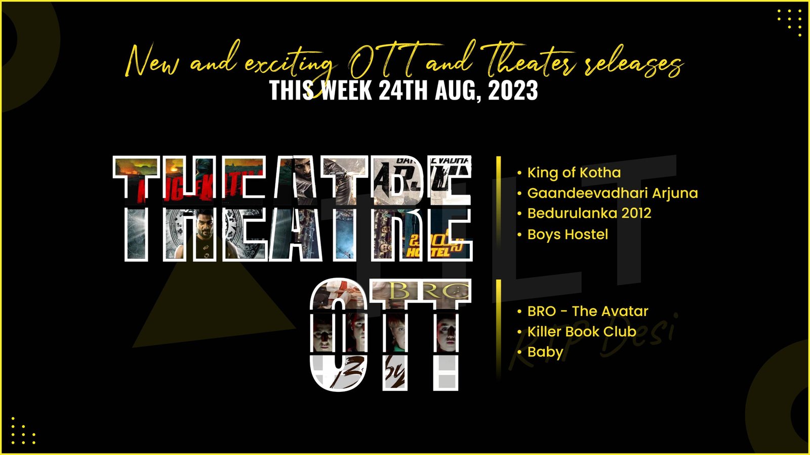 New Theatre and OTT Releases This Week, 24th Aug 2023 -Triangle Tilt