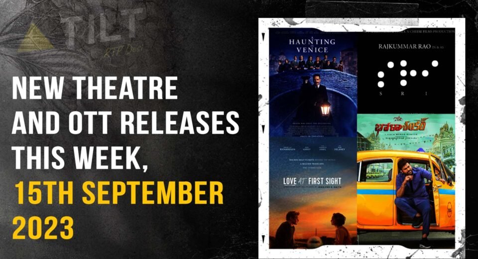 New Theatre and OTT Releases This Week, 15th September 2023 -Triangle Tilt