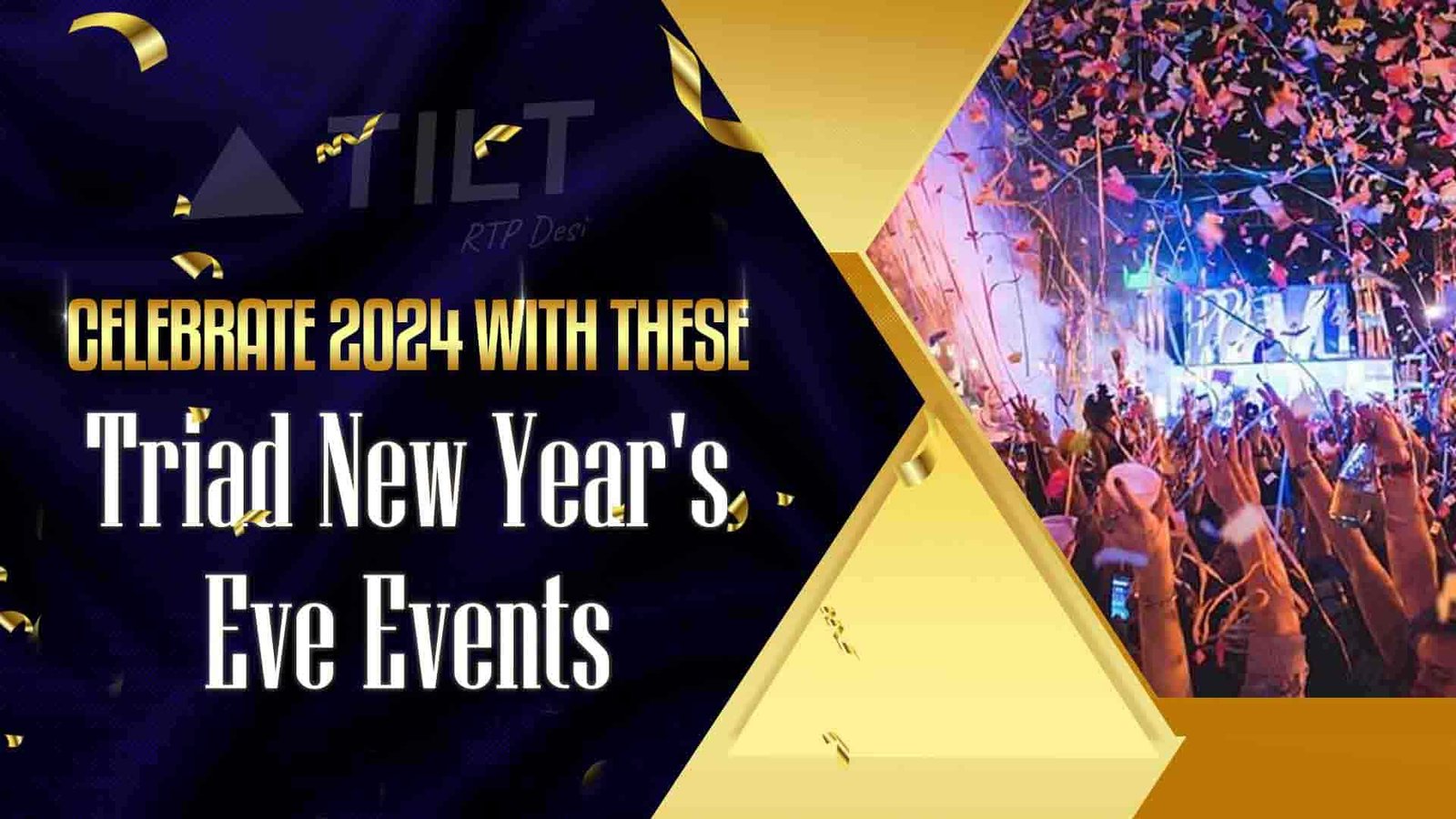 Celebrate 2024 with these Triad New Year's Eve events Triangle Tilt