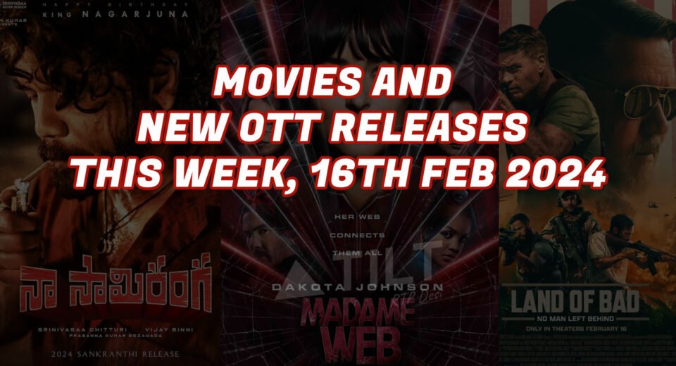 Movies and New OTT Releases this Week, 16th Feb 2024 - Triangle tilt