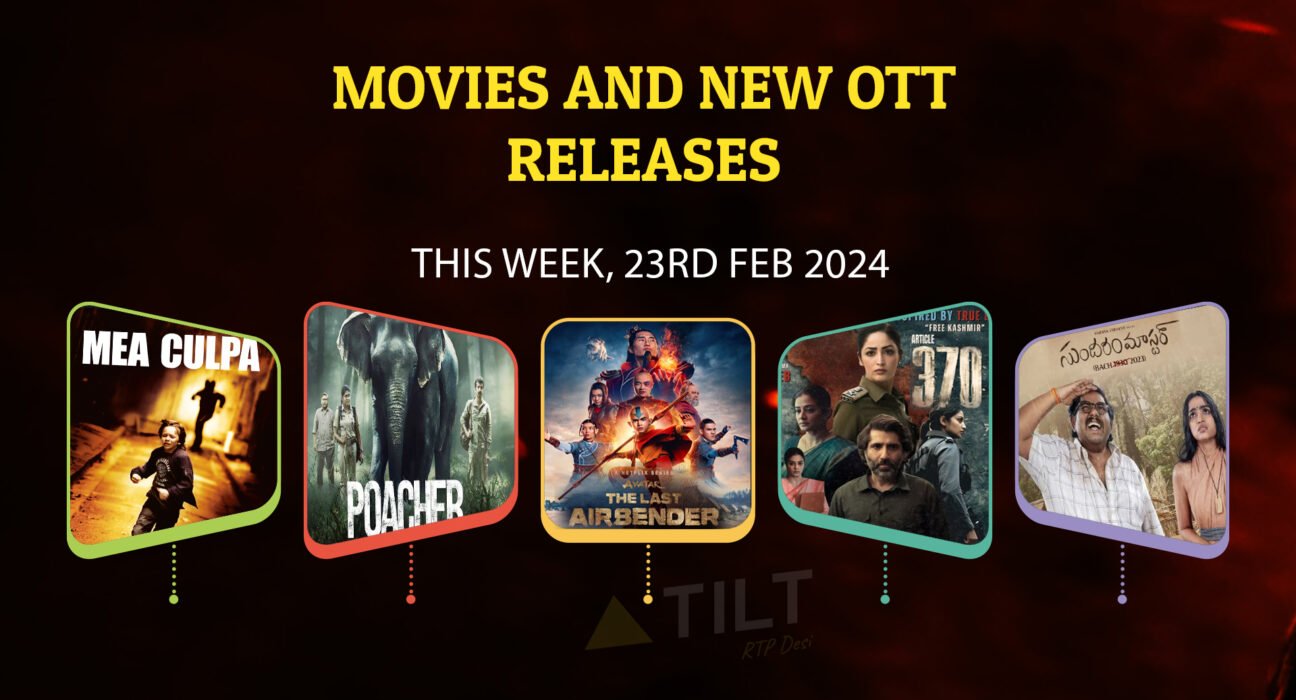 Movies and New OTT Releases this Week, 23rd Feb 2024 - Triangle tilt